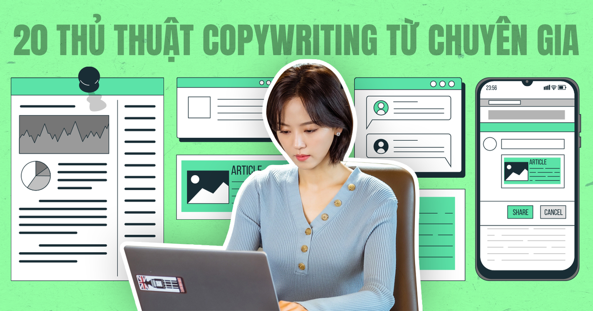 Thoát khỏi tình trạng “content đại trà, kém hiệu quả” với 20 thủ thuật copywriting cho kịch bản quảng cáo từ các chuyên … – Advertising Vietnam