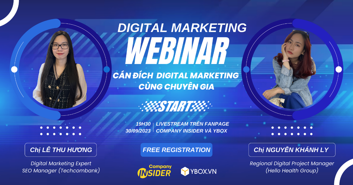 Webinar “Cán đích Digital Marketing cùng chuyên gia” | Company Insider – Advertising Vietnam