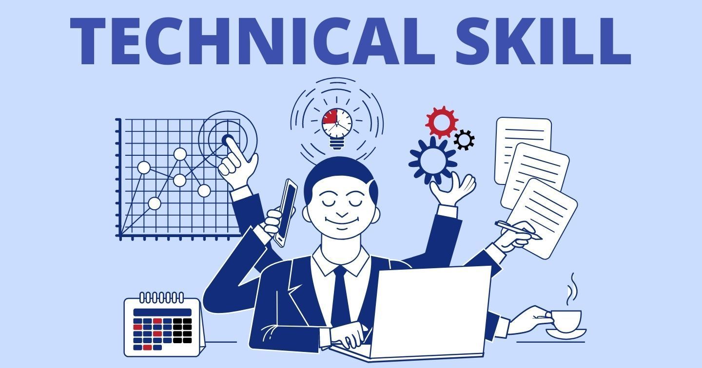 Technical Skill là gì? Bộ kỹ năng cứng mà mọi marketer nên có