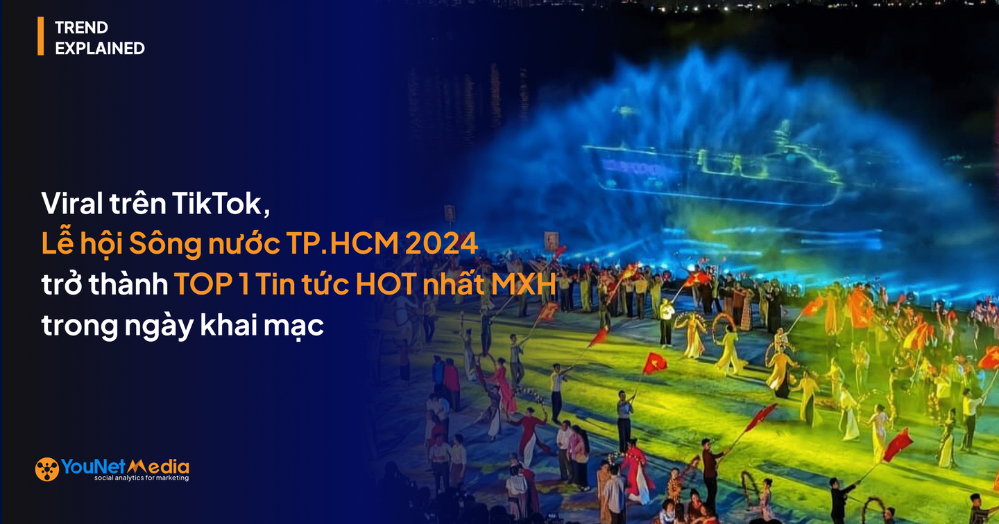 Viral trên TikTok, Lễ hội Sông nước TP.HCM 2024 trở thành TOP 1 Tin tức Mạng xã hội trong ngày khai mạc