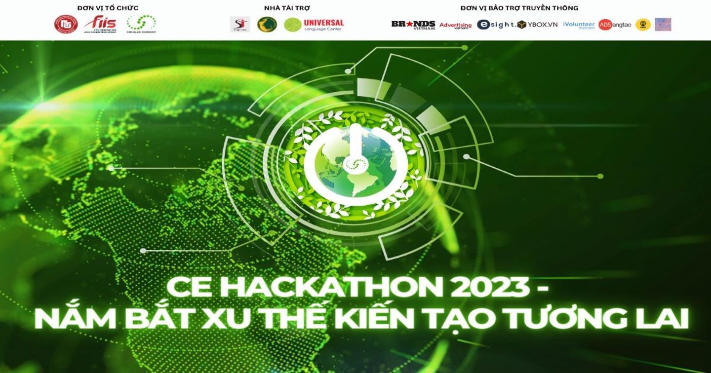 Giá trị vượt trội bạn nhận được khi tham gia CE Hackathon 2023