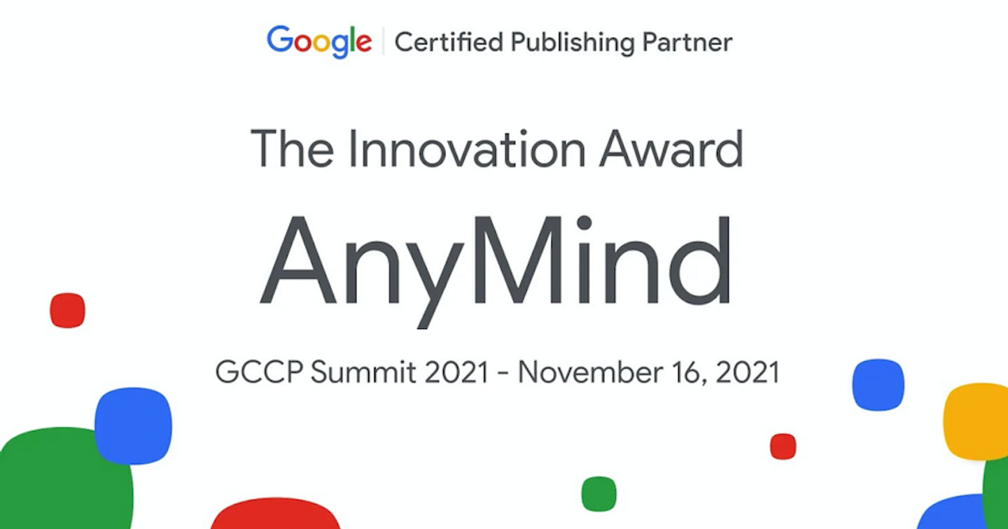AnyMind Group’s AnyManager is awarded the Innovation Award by the Google Certified Publishing Partner Program