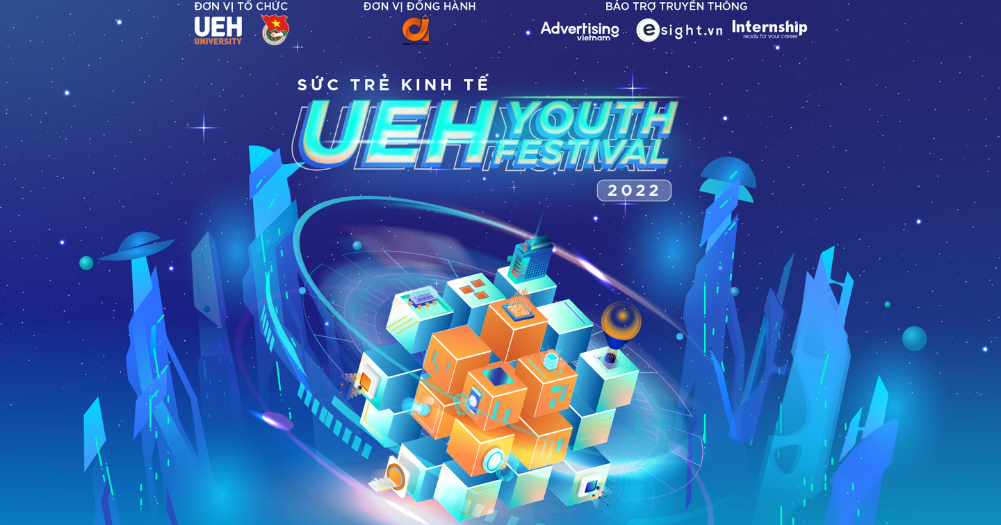 Sức Trẻ Kinh Tế: UEH Youth Festival 2022 - Sáng ý tưởng, Tạo bất ngờ