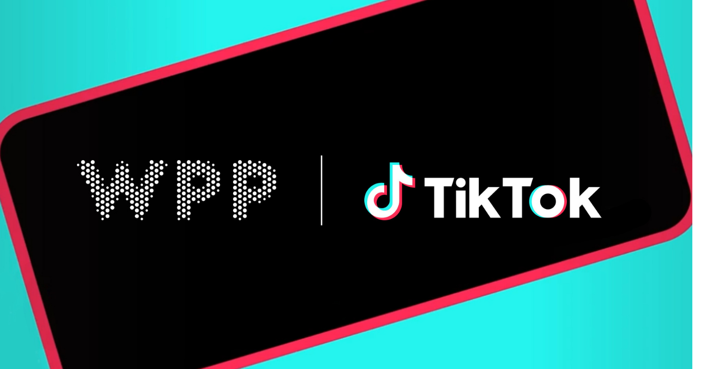 WPP and TikTok announce first-of-its-kind global agency partnership