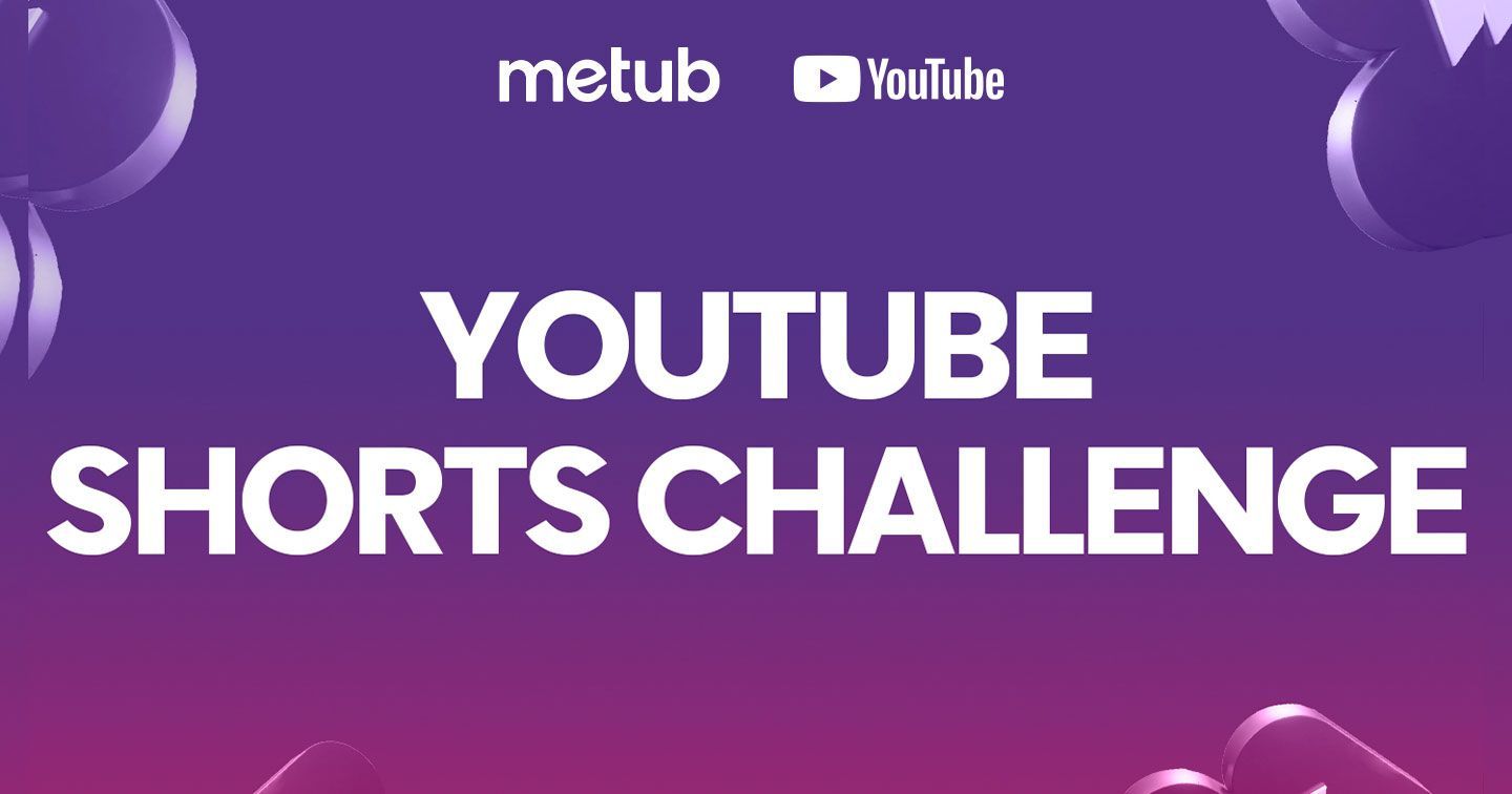 Metub công bố 15 Content Creator thắng triệu subscribers trong cuộc đua ‘YouTube Short Challenge’