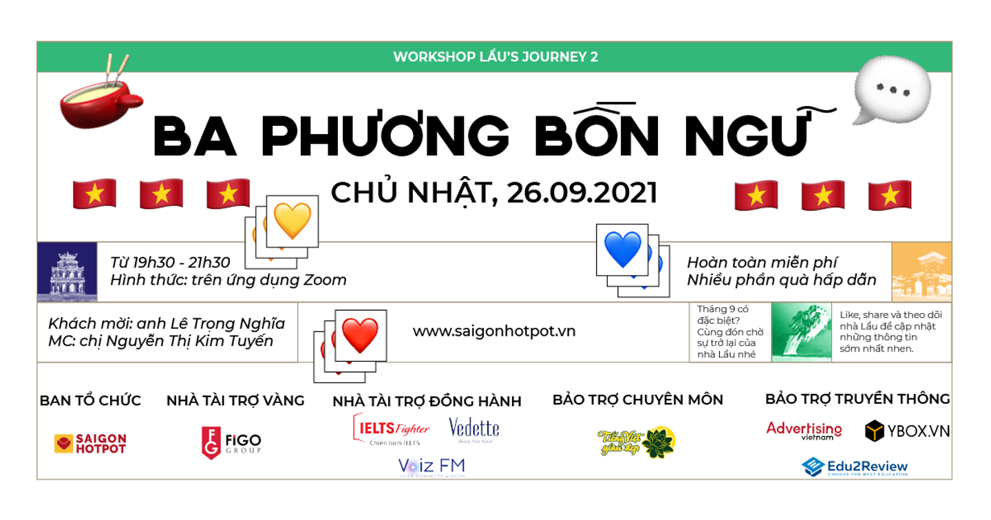 [Workshop: Ba Phương Bốn Ngữ - Bởi Saigon Hotpot]