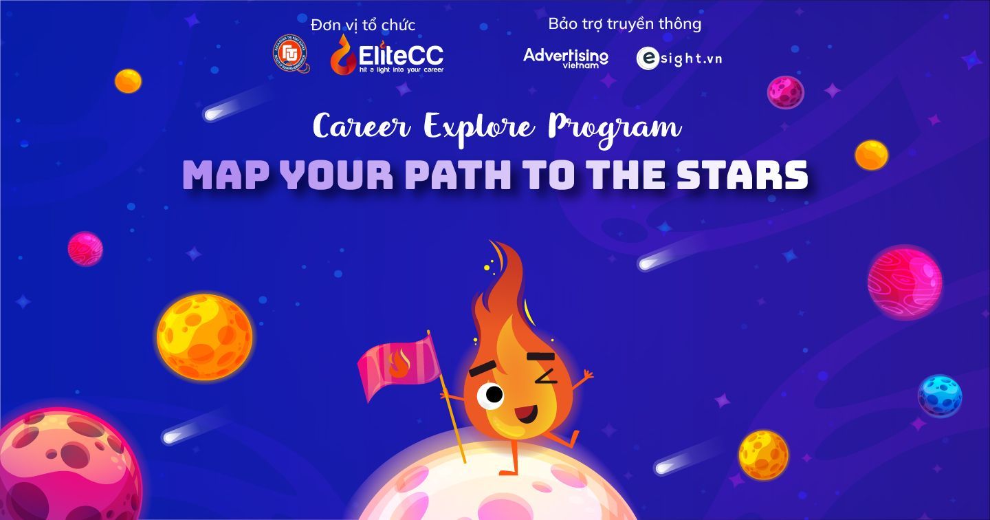 Điều gì đang chờ đón bạn ở Career Explore Program: "Map Your Path To The Stars"?