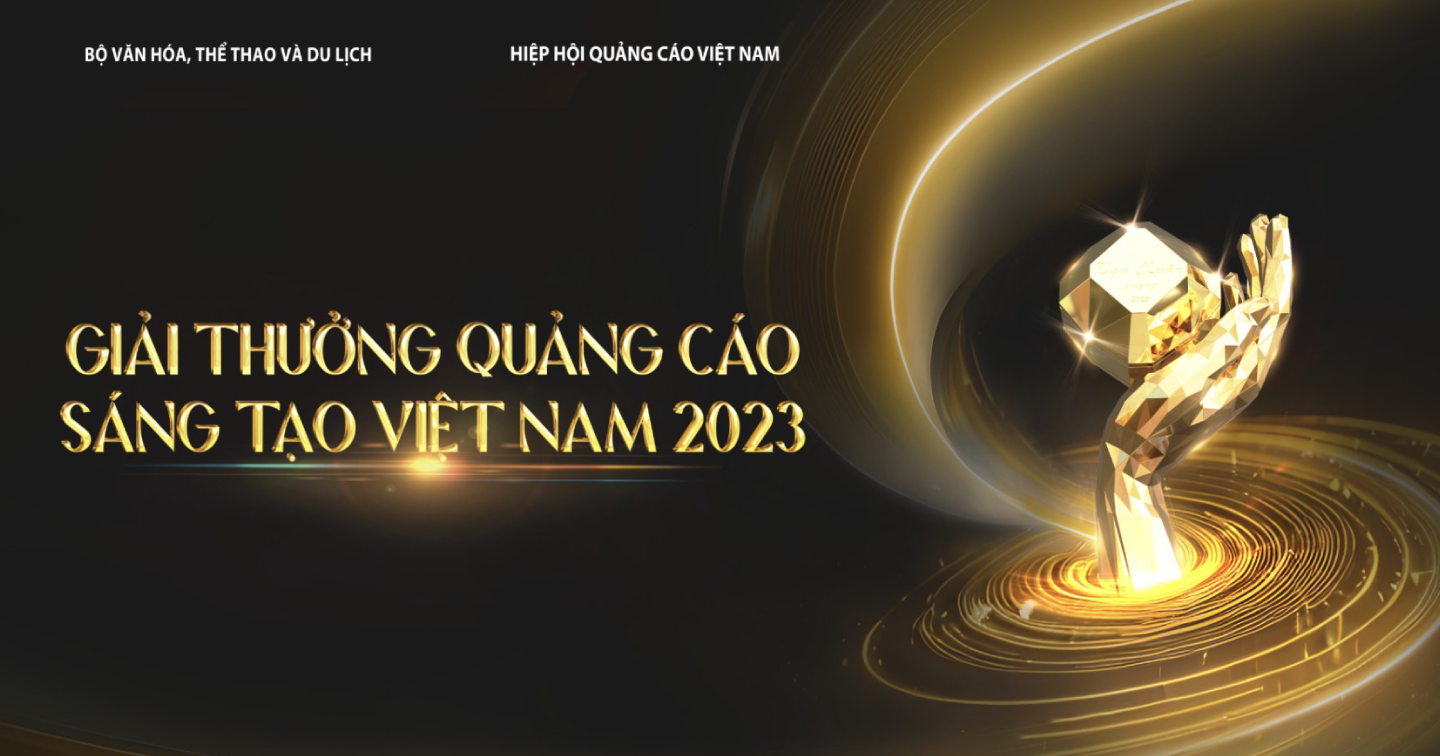 Khởi động “Giải thưởng Quảng cáo Sáng tạo Việt Nam”: Sự công nhận xứng tầm từ giải thưởng cấp quốc gia cho ngành Quảng cáo Việt 