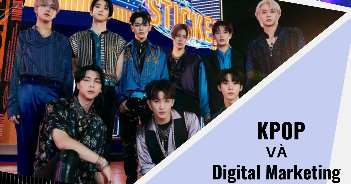 Xu hướng chuyển đổi sang Digital Marketing trong Kpop: Các nhóm nhạc đã tận dụng nó như thế nào?  