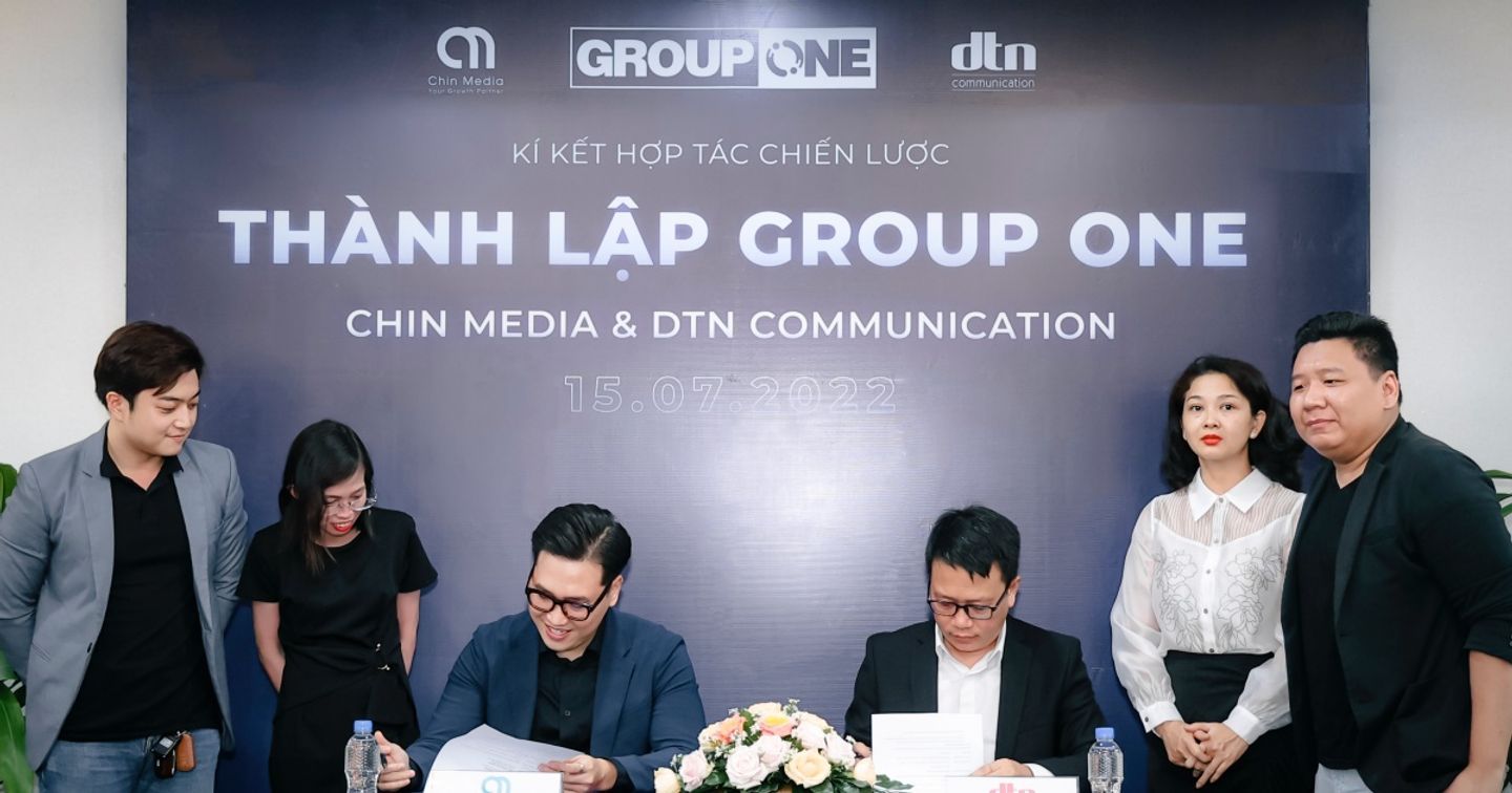 Chin Media & DTN Communication ra mắt GroupONE - Liên minh đối tác truyền thông tổng lực đa kênh