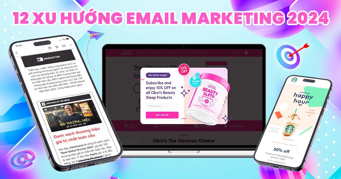 12 lưu ý giúp thương hiệu thực hiện Email Marketing hiệu quả: Tổ chức minigame, sử dụng emoji, tạo hiệu ứng FOMO 