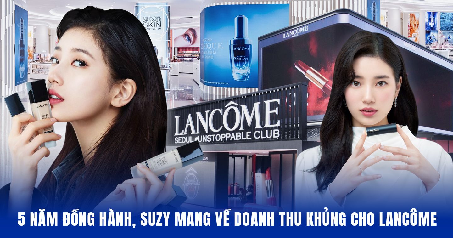 5 năm Suzy gắn bó với Lancôme: Hành trình đưa thương hiệu mỹ phẩm cao cấp đến gần hơn với tệp khách hàng trẻ tuổi