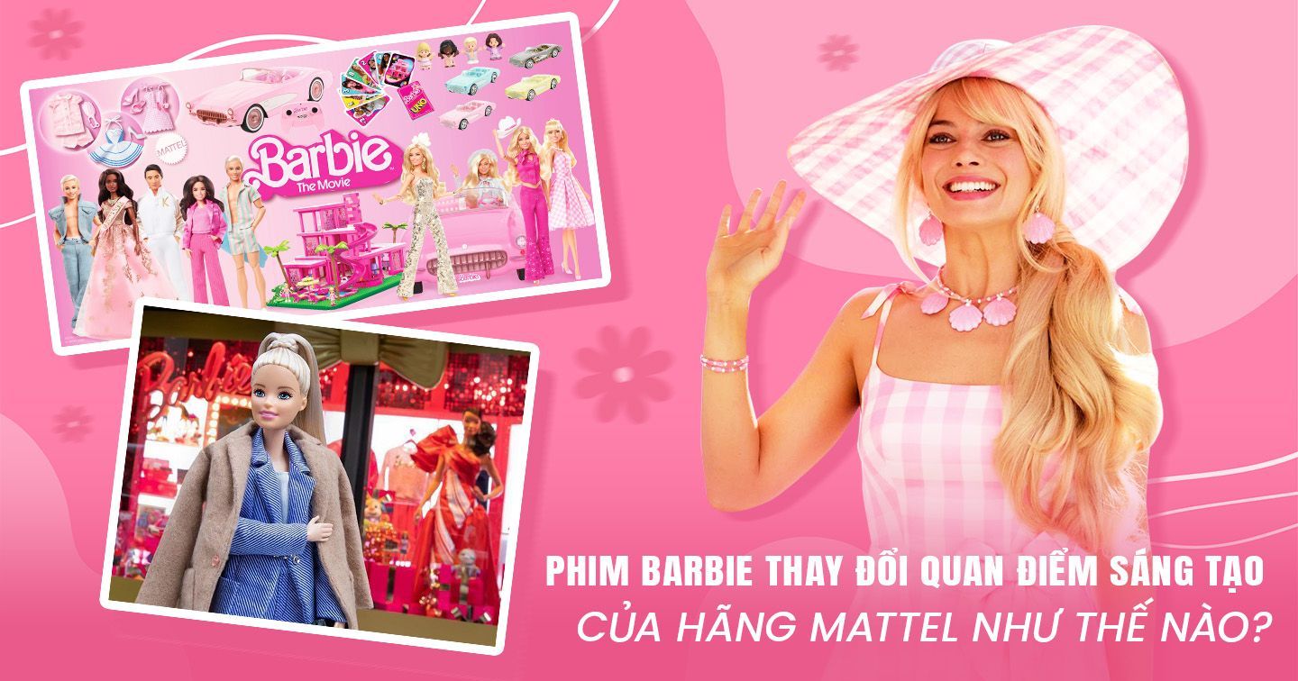 'Gã khổng lồ' 77 tuổi Mattel sau thành công của phim ‘Barbie’: Bước khỏi ‘vùng an toàn’, thay đổi chiến lược kinh doanh chiều fan