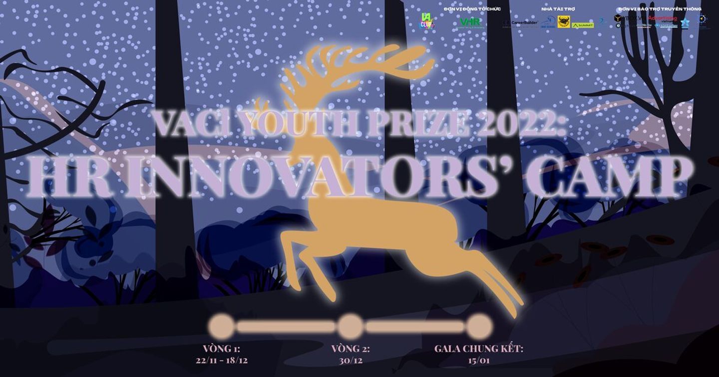 Cuộc thi “VACL YOUTH PRIZE 2022: HR Innovators’ Camp” chính thức phát động