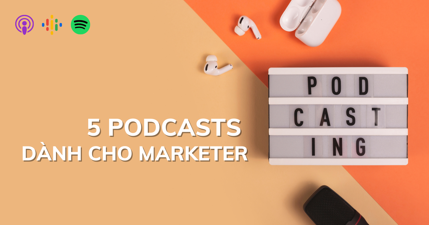 Điểm tên 5 Podcasts tiếng Anh dành cho Marketer