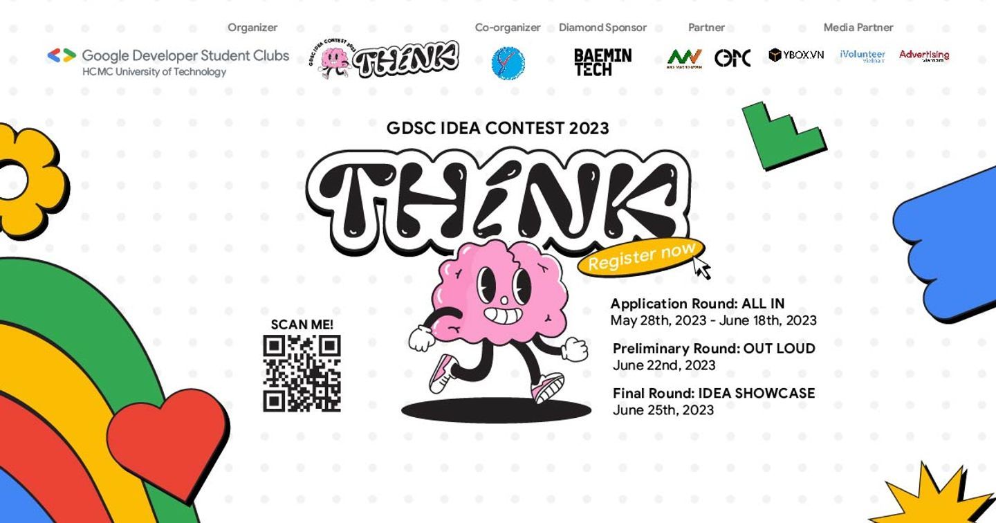 Nơi mọi ý tưởng điên rồ hoá hiện thực GDSC Idea Contest 2023: THiNK