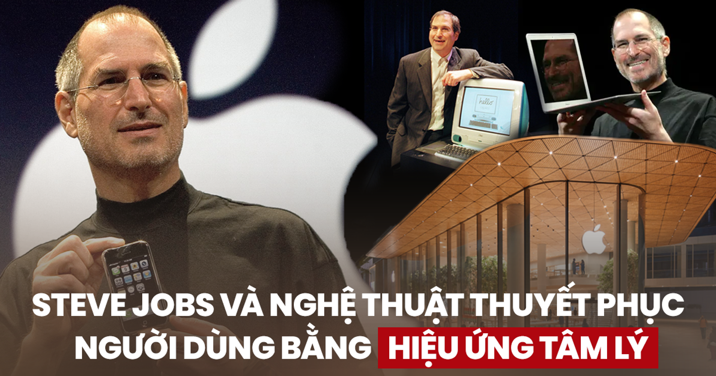"Huyền thoại một thời" Steve Jobs và 3 chiến thuật tâm lý đưa Apple thoát khỏi bờ vực phá sản, trở thành thương hiệu giá trị nhất thế giới