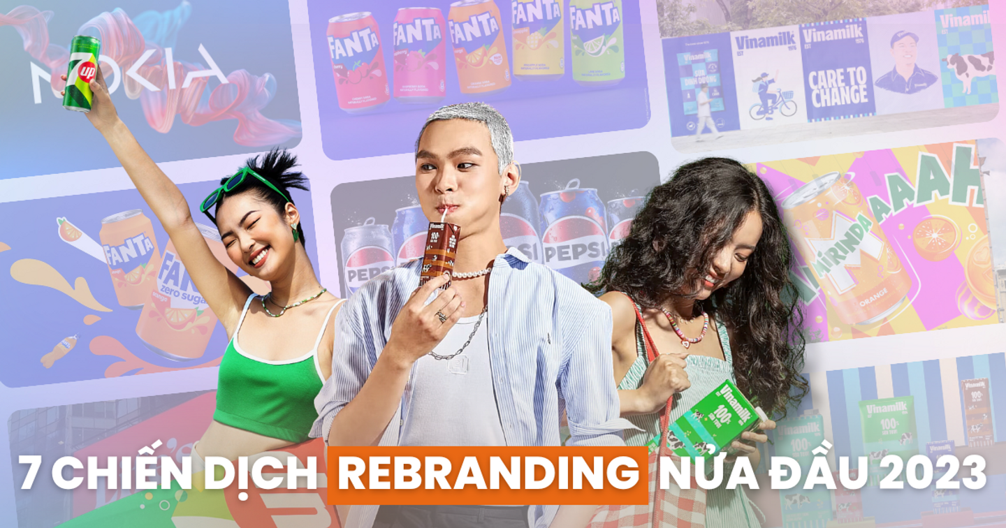 7 chiến dịch tái định vị thương hiệu nổi bật trong năm 2023: Vinamilk, Pepsi, Nokia đề cao xu hướng tối giản; Mirinda truyền tải tinh thần năng động với 50 bảng màu khác nhau