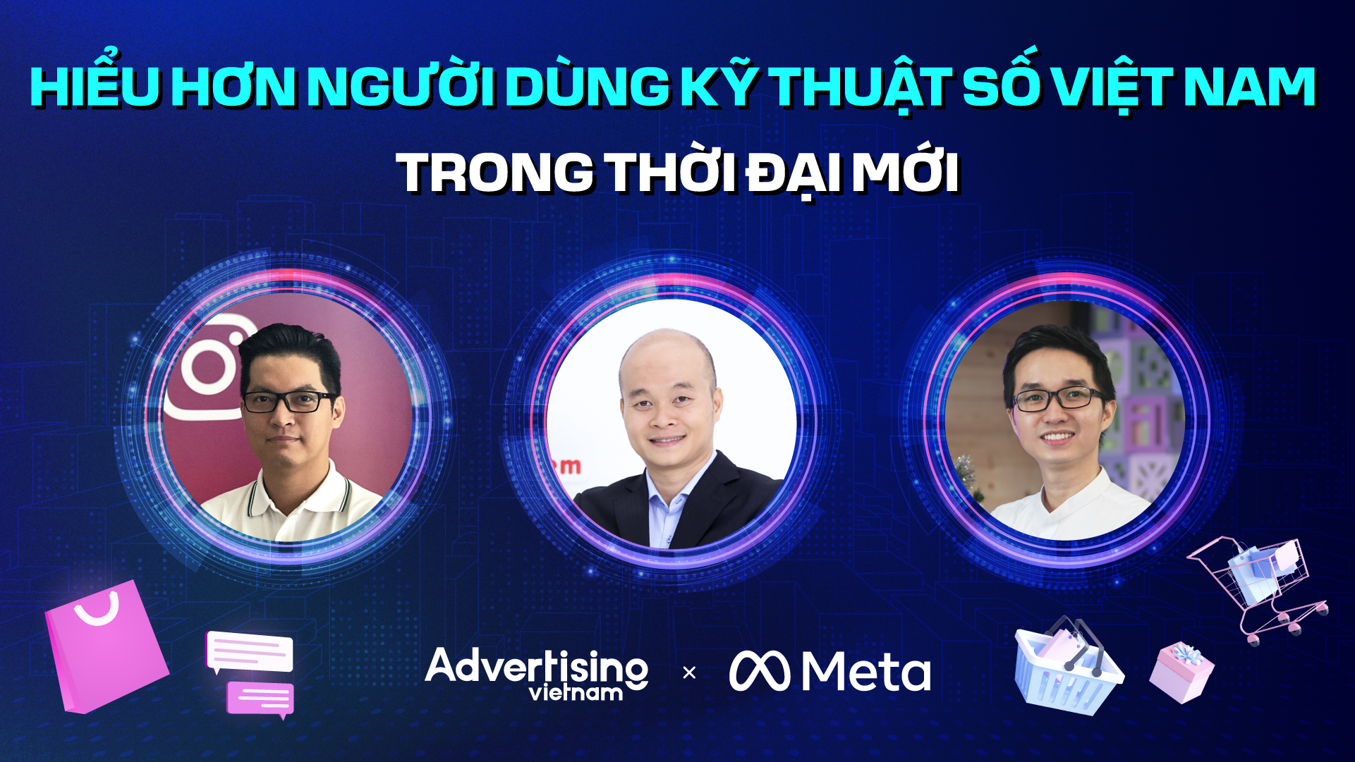 Hiểu hơn hành vi người dùng kỹ thuật số Việt Nam trong thời đại mới