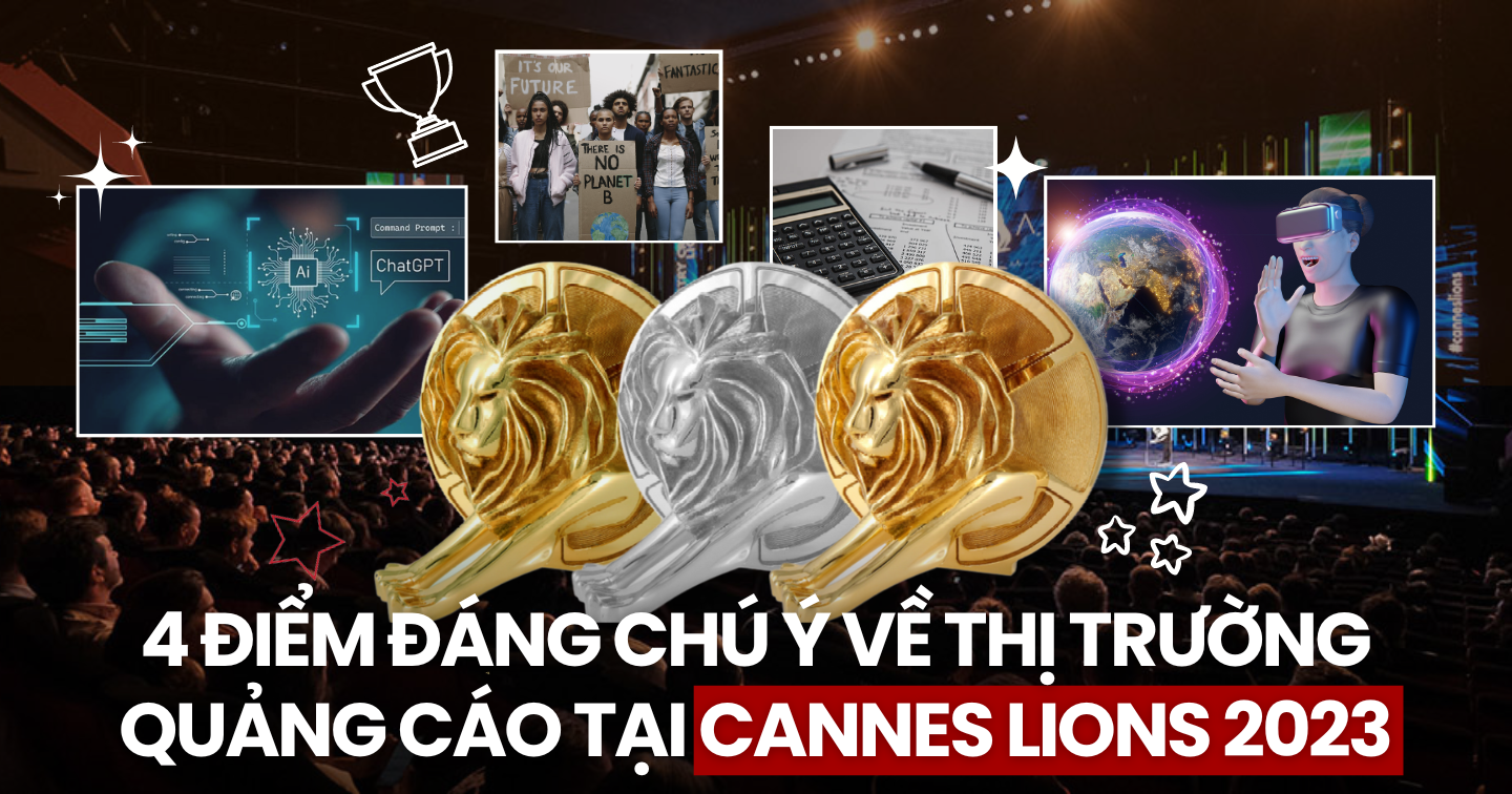 4 chủ đề marketing được quan tâm nhất tại Cannes Lions 2023: A.I đưa các chiến dịch lên tầm cao mới, Gen Z trở thành tâm điểm