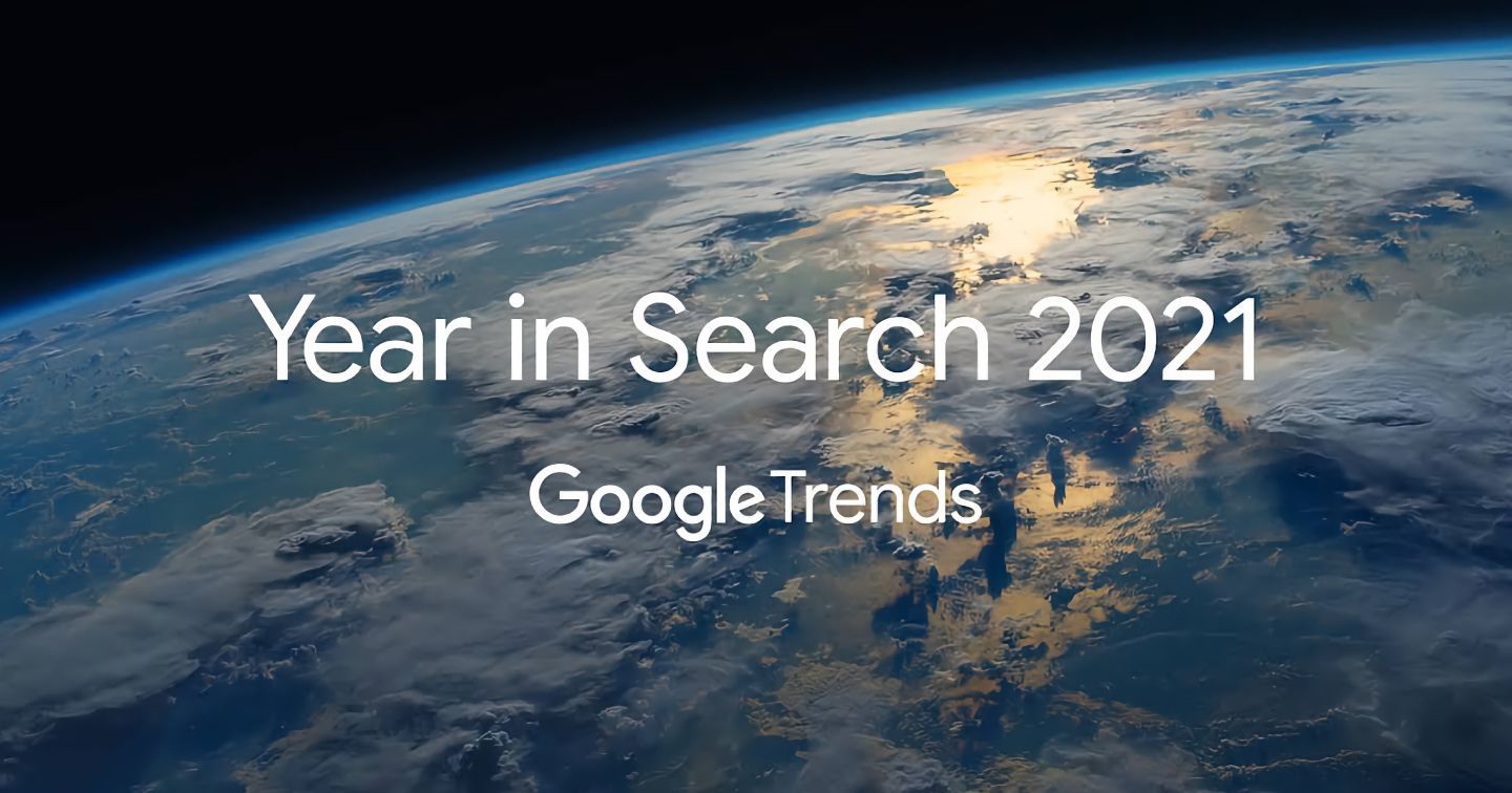 Google công bố Danh sách xu hướng tìm kiếm nổi bật của người Việt Nam năm 2021