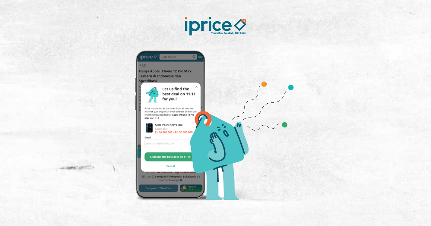 Dịch vụ kiểm tra giá iPrice đảm bảo người mua hàng nhận được ưu đãi tốt nhất dịp 11.11