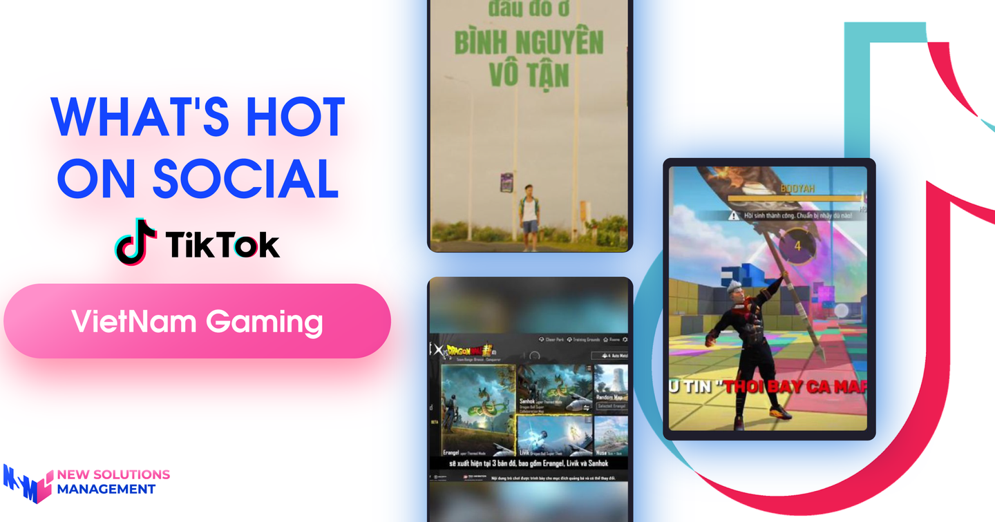 What's Hot on Social - Vietnam Gaming Industry  (Tiktok Platform - 12-19/7/2023)