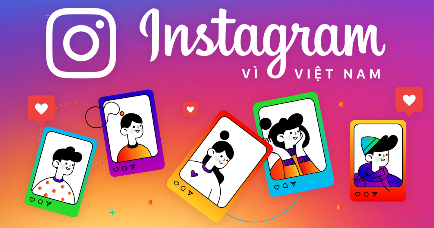 Facebook ra mắt chiến dịch “Instagram vì Việt Nam”