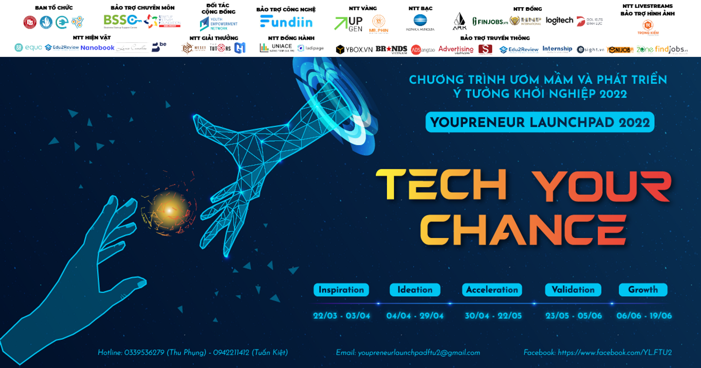 Chính thức mở đơn đăng ký chương trình Youpreneur Launchpad 2022: “Tech Your Chance!”