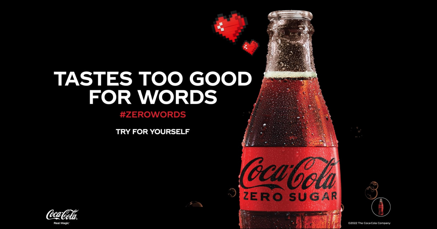Coca-Cola® Zero Sugar ra mắt chiến dịch toàn cầu #ZeroWords: Ngon quá đã, zero từ diễn tả