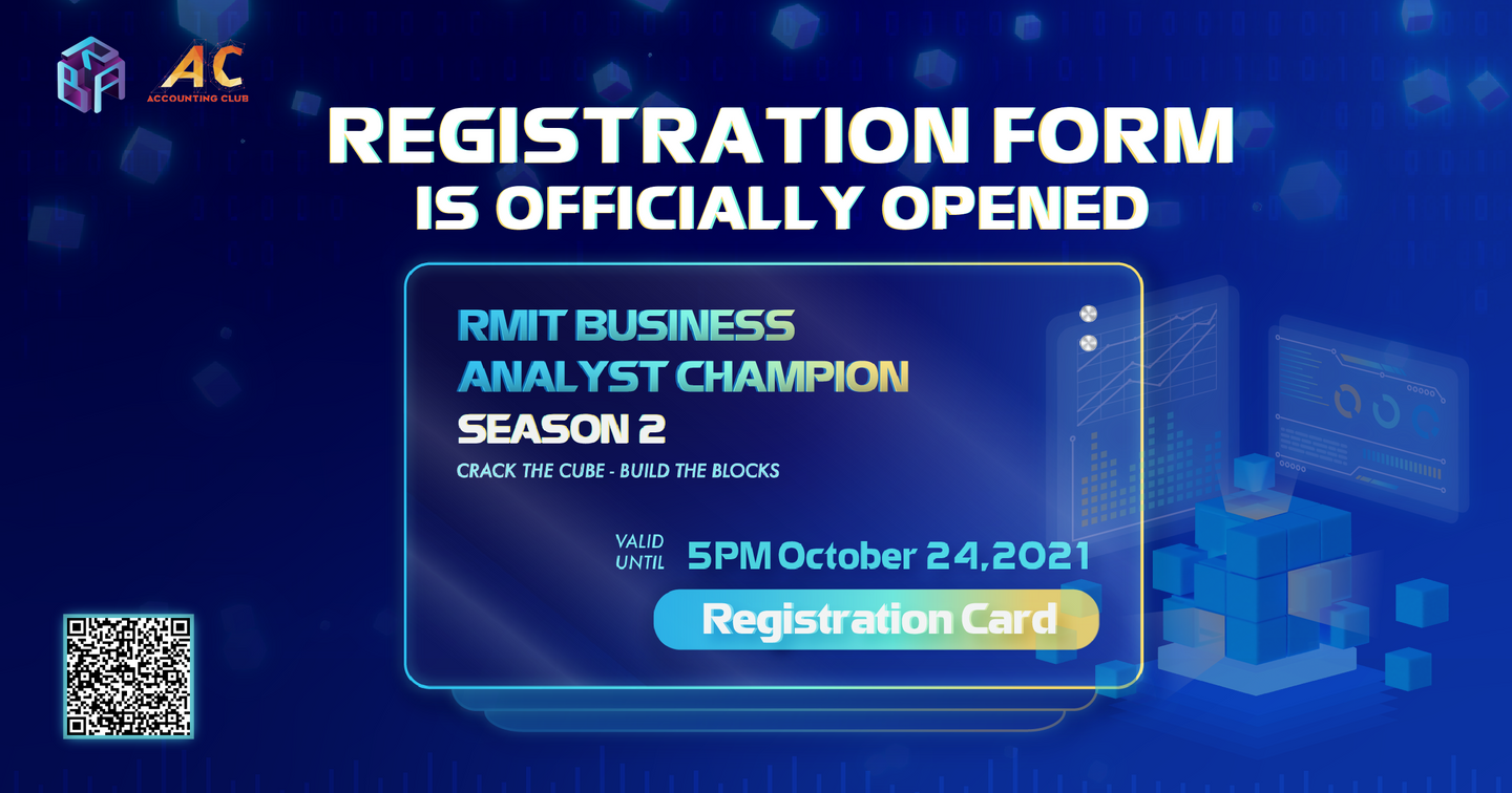 Đơn đăng ký tham gia cuộc thi RMIT Business Analyst Champion mùa 2 chính thức mở