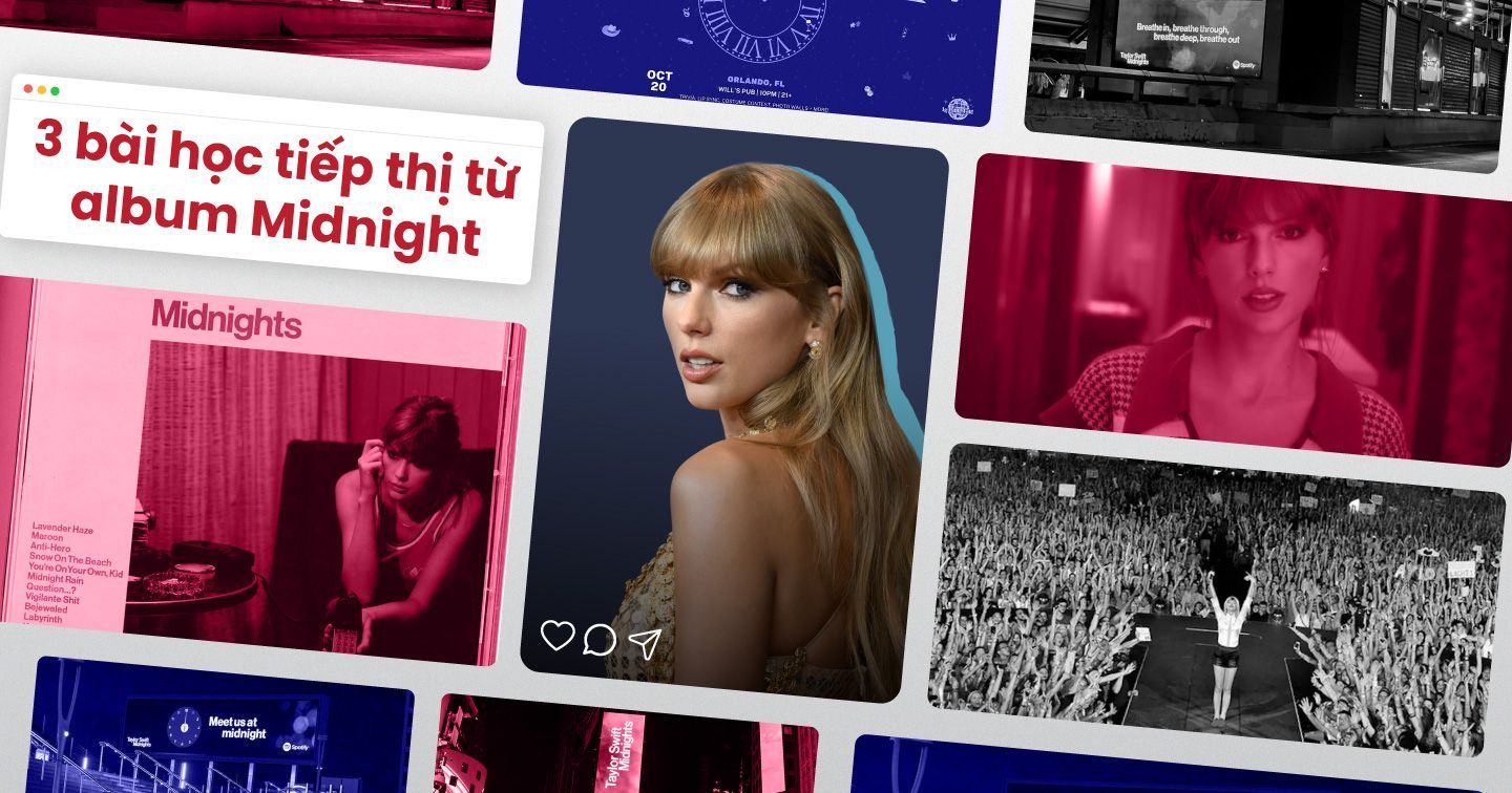 3 điểm đáng học hỏi trong chiến lược tiếp thị album mới Midnight của Taylor Swift 
