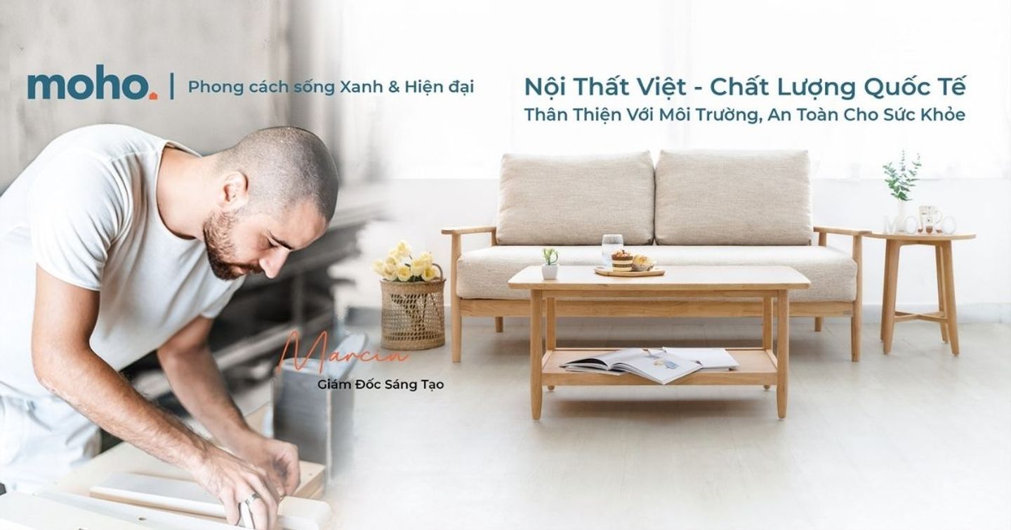 MOHO và hành trình định vị thương hiệu nội thất made in Việt Nam